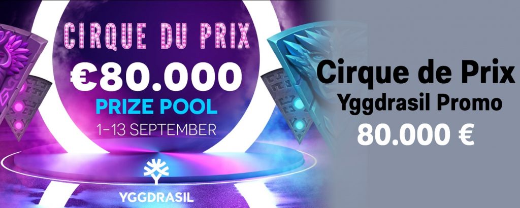 Yggdrasil Cirque de Prix – Der 80.000 € Zirkus