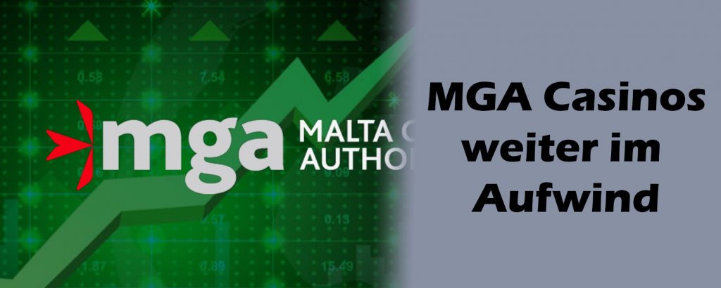 MGA Casinos im Aufwind